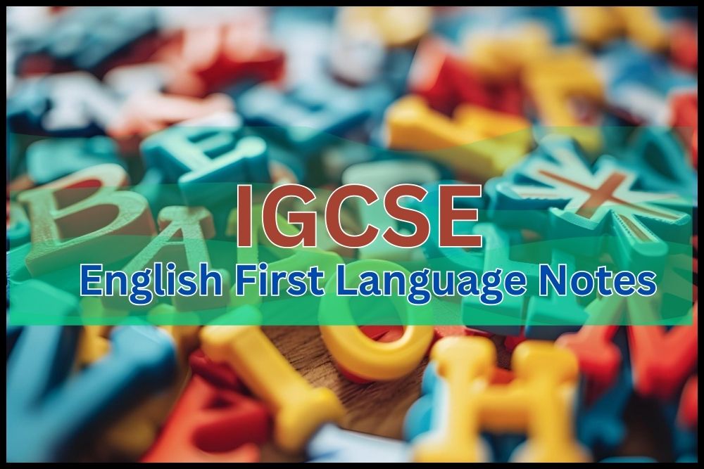 Creating Effective IGCSE English First Language [0500] Notes