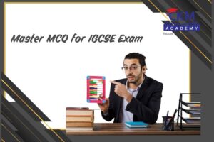 Master MCQ for IGCSE Exam| Build Confidence and Achieve Better Results | CKM Academy