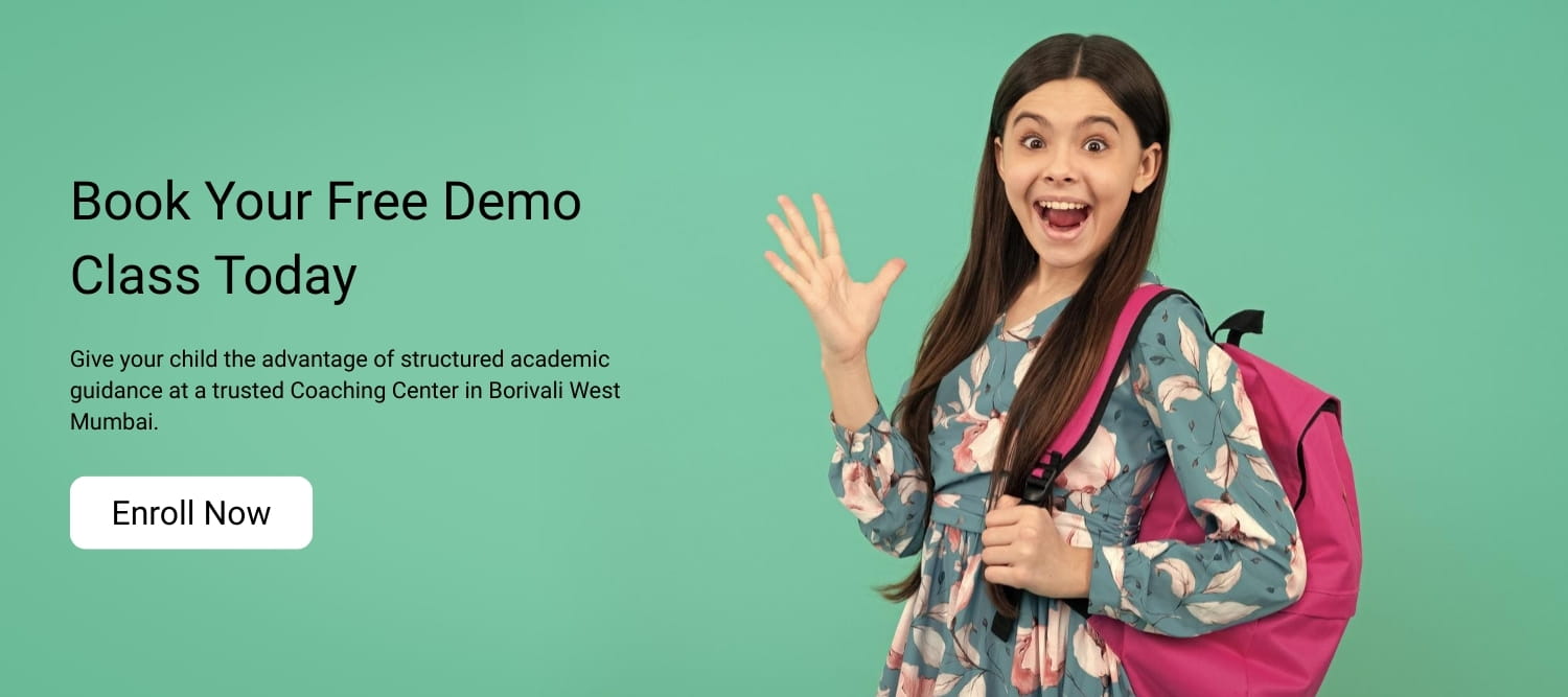 Book Your Free Demo Class Today Coaching Center in Borivali West Mumbai